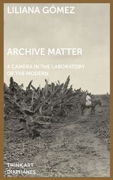 front cover of Archive Matter
