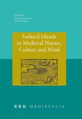 front cover of Isolated Islands in Medieval Nature, Culture and Mind