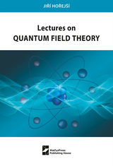 front cover of Lectures on Quantum Field Theory