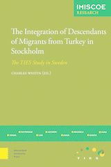 front cover of The Integration of Descendants of Migrants from Turkey in Stockholm