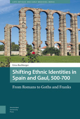 front cover of Shifting Ethnic Identities in Spain and Gaul, 500-700