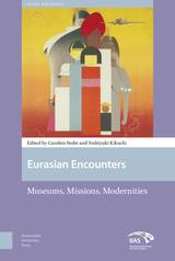 front cover of Eurasian Encounters