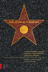 front cover of Idolizing Authorship