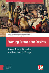 front cover of Framing Premodern Desires