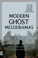 front cover of Modern Ghost Melodramas