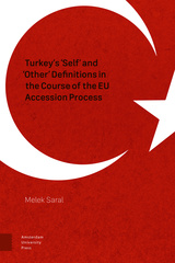 front cover of Turkey's 'Self' and 'Other' Definitions in the Course of the EU Accession Process