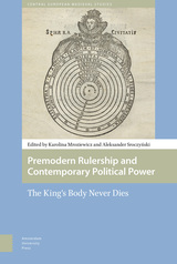 front cover of Premodern Rulership and Contemporary Political Power