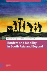 front cover of Borders and Mobility in South Asia and Beyond