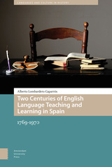 front cover of Two Centuries of English Language Teaching and Learning in Spain