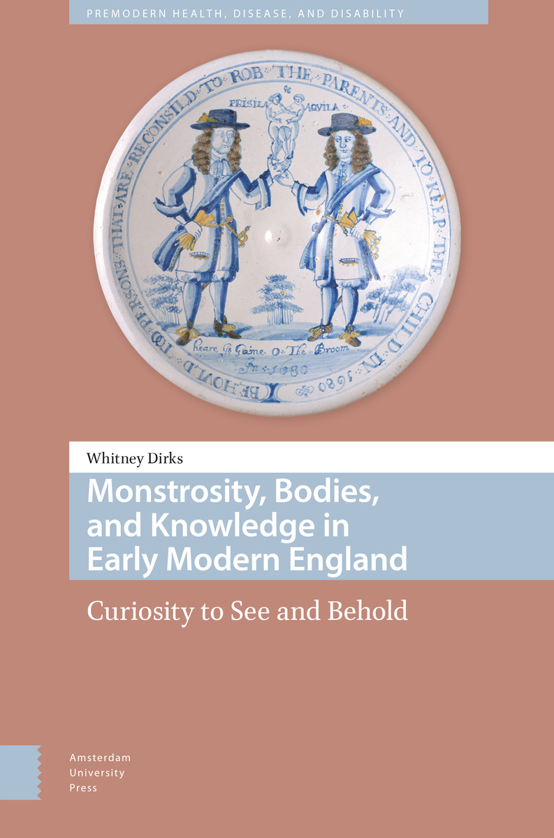 front cover of Monstrosity, Bodies, and Knowledge in Early Modern England