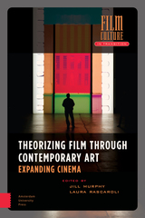 front cover of Theorizing Film Through Contemporary Art