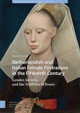 front cover of Netherlandish and Italian Female Portraiture in the Fifteenth Century