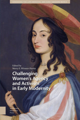 front cover of Challenging Women's Agency and Activism in Early Modernity
