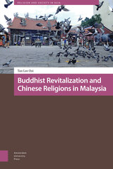 front cover of Buddhist Revitalization and Chinese Religions in Malaysia