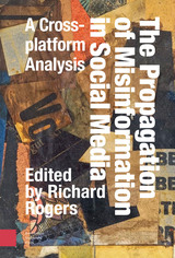 front cover of The Propagation of Misinformation in Social Media