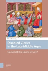 front cover of Disabled Clerics in the Late Middle Ages