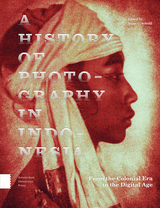 front cover of A History of Photography in Indonesia