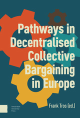 front cover of Pathways in Decentralised Collective Bargaining in Europe