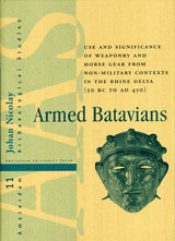 front cover of Armed Batavians