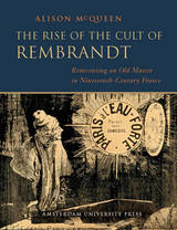 front cover of The Rise of the Cult of Rembrandt