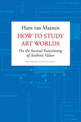 front cover of How to Study Art Worlds