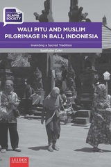 front cover of Wali Pitu and Muslim Pilgrimage in Bali, Indonesia