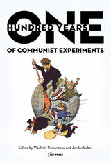 front cover of One Hundred Years of Communist Experiments