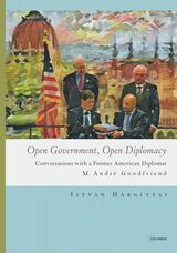 front cover of Open Government, Open Diplomacy