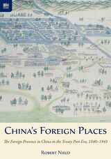 front cover of China’s Foreign Places