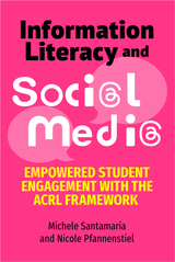front cover of Information Literacy and Social Media